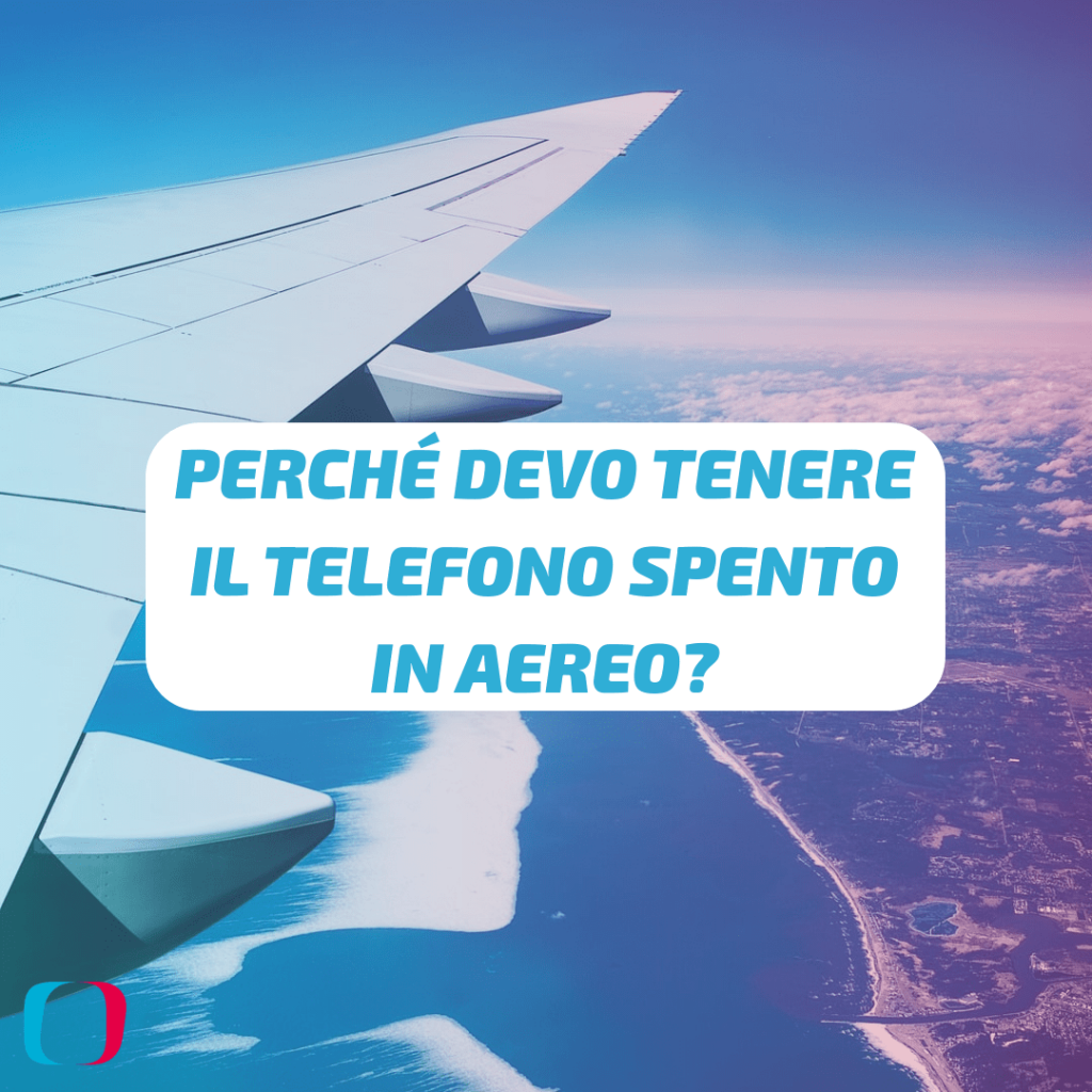 Perché devo tenere il telefono spento in aereo?