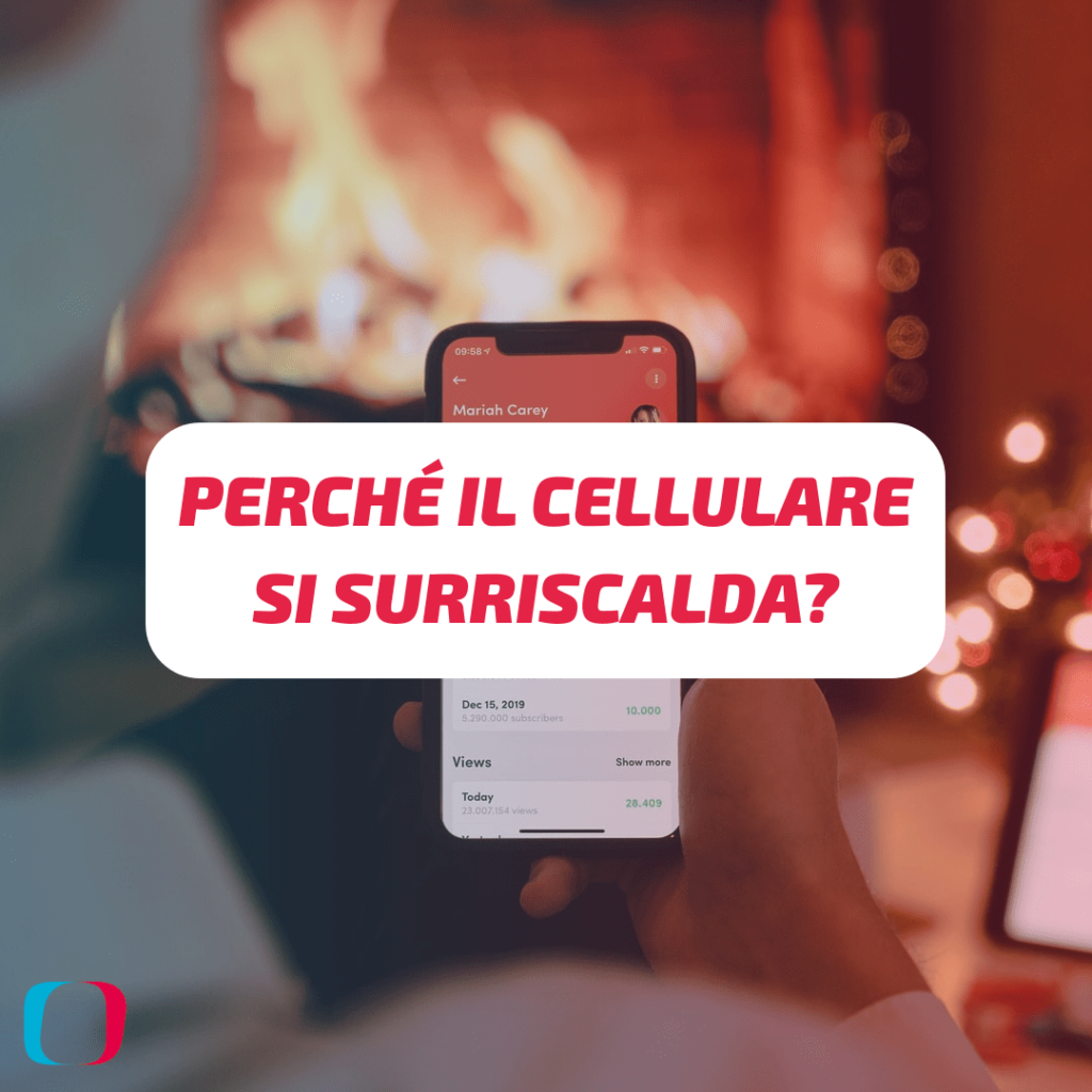 Perché il cellulare si surriscalda?