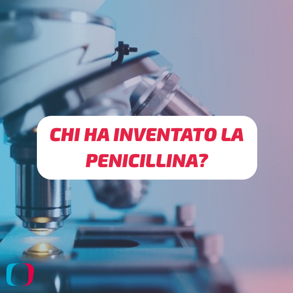 Chi ha inventato la penicillina