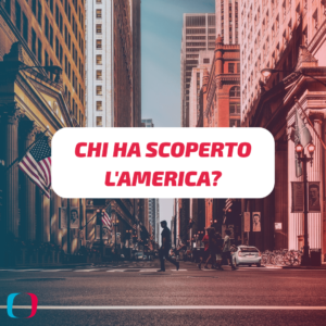 Chi ha scoperto l'America (1)