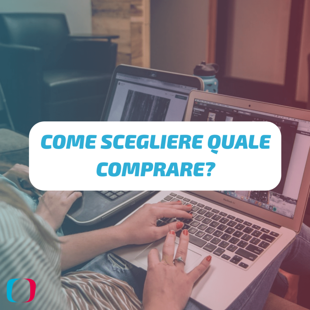 Computer: come scegliere quale comprare?