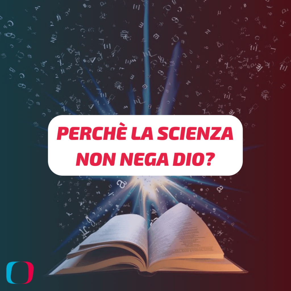 Albert Einstein stesso, il quale viene più volte citato come esempio di uno scienziato che credeva in Dio, aveva una visione estremamente fuori dagli schemi di ogni religione. Non negava l’esistenza di una divinità, ma non la immaginava nella forma di un Dio interessato alle azioni umane. Inoltre in “Einstein: His Life and Universe”, viene riportato che non credeva nella vita dopo la morte. Concetto sul quale si sono espressi molti scienziati, come ad esempio Stephen Hawking che immaginava il cervello umano come un avanzato computer che prima o poi si spegne (e non c’è il paradiso per i computer, semicit.) o ancora Margherita Hack, famosa per il suo genio e la sua visione ateista, che si vedeva diventare una molecola nel ciclo vitale dell’universo. Abbiamo quindi casi di scienziati che vivono la propria spiritualità e altri che la negano, quindi torniamo a porci la domanda. Perché la scienza non nega Dio? Potrebbe essere lecito chiedersi perché, appunto, non ci sia un’affermazione unica e inconfutabile sull’esistenza di Dio. Ci sono molti scienziati che nel corso della loro vita hanno preso posizioni forti contro la religione, considerandola un ostacolo per il progresso scientifico. Il pensiero scientifico e quello religioso si muovono su due binari paralleli che sembrano non incontrarsi mai, ma che in realtà sono dotati di molte intersezioni: da una parte il pensiero è che una cosa non esiste finché non viene dimostrata, mentre dall’altra abbiamo esattamente il contrario. Questo, ovviamente semplificando il concetto, in quanto dovremmo parlare del punto di vista della fisica e della matematica statistica e sono concetti troppo vasti per essere affrontati in queta sede. Possiamo rispondere alla domanda “Perché la scienza non nega Dio?” in due modi: da una parte non ce n’è il bisogno, in quanto il pensiero scientifico stesso prevede di provare l’esistenza di qualcosa e non la non-esistenza. Dall’altra tanti scienziati che hanno visto le meraviglie della natura, arrivano a pensare che nelle grandi leggi dell’universo ci possa essere una scintilla divina. D’altronde la Fede sarà sempre un concetto estremamente personale e un diritto di chiunque, uomo di scienza o meno.