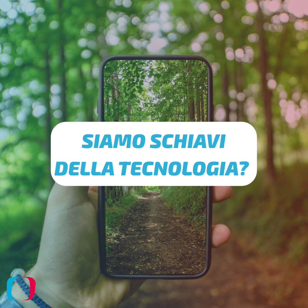 Siamo schiavi della tecnologia?