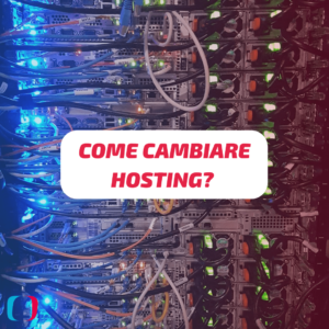 Come cambiare hosting?