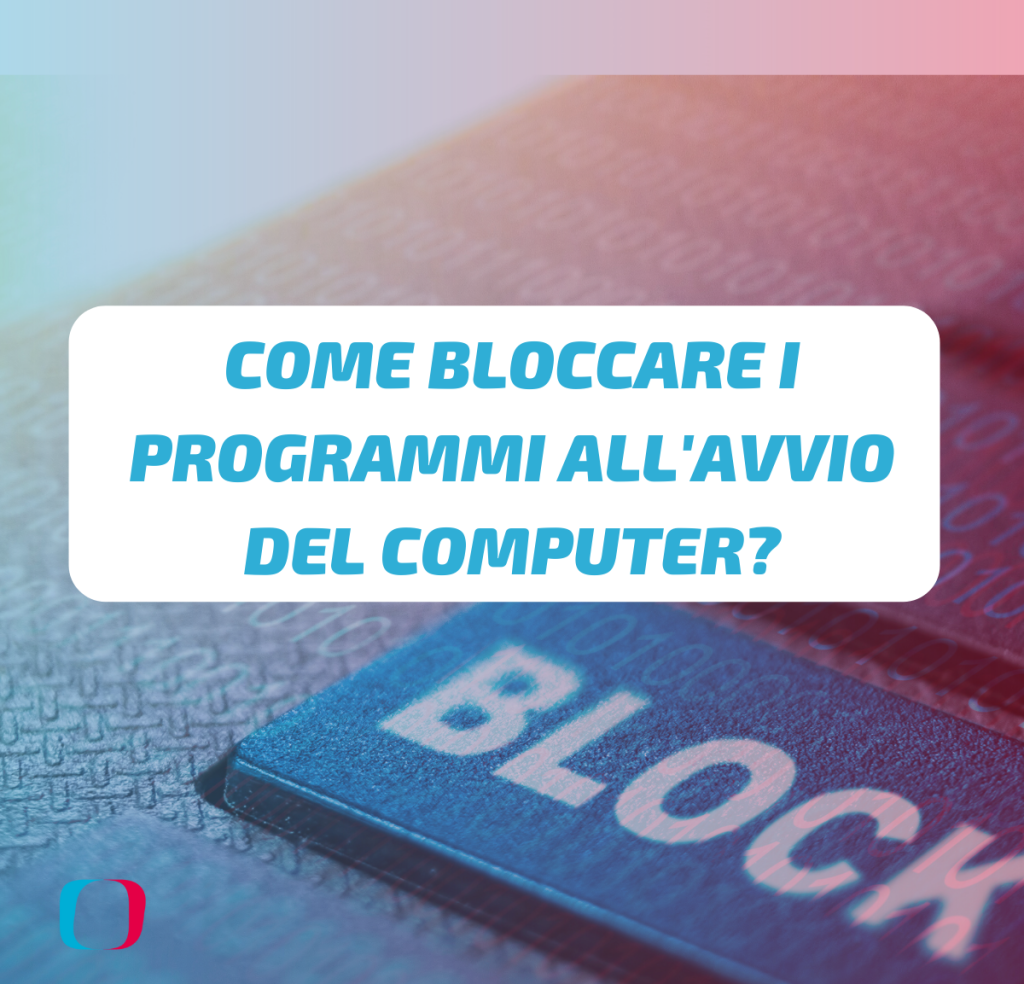 Come bloccare i programmi all'avvio del computer?